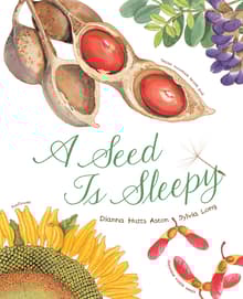 Book cover of A Seed Is Sleepy