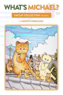 Book cover of What's Michael?: Fatcat Collection Volume 1