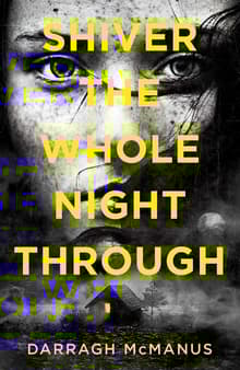 Book cover of Shiver The Whole Night Through