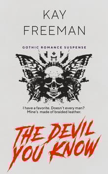 Book cover of The Devil You Know: Gothic Romance Suspense