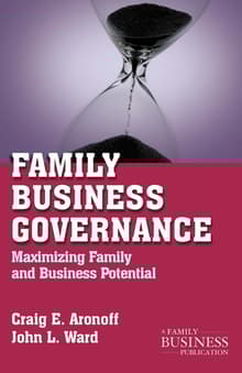Book cover of Family Business Governance: Maximizing Family and Business Potential