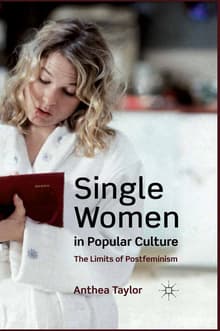 Book cover of Single Women in Popular Culture: The Limits of Postfeminism