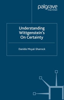 Book cover of Understanding Wittgenstein's On Certainty