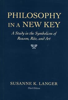 Book cover of Philosophy in a New Key: A Study in the Symbolism of Reason, Rite, and Art