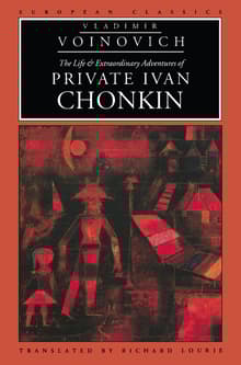 Book cover of The Life and Extraordinary Adventures of Private Ivan Chonkin