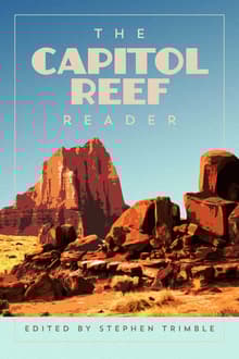 Book cover of The Capitol Reef Reader