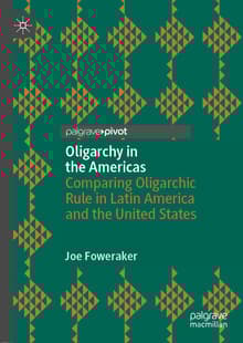 Book cover of Oligarchy in the Americas: Comparing Oligarchic Rule in Latin America and the United States