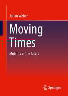 Book cover of Moving Times: Mobility of the Future