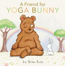 Book cover of A Friend for Yoga Bunny