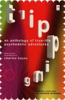 Book cover of Tripping: An Anthology of True-Life Psychedelic Adventures
