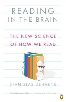 Book cover of Reading in the Brain: The New Science of How We Read