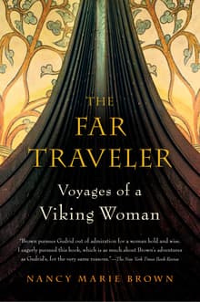 Book cover of The Far Traveler: Voyages of a Viking Woman