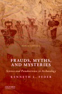 Book cover of Frauds, Myths, and Mysteries: Science and Pseudoscience in Archaeology