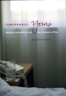 Book cover of Temporarily Yours: Intimacy, Authenticity, and the Commerce of Sex