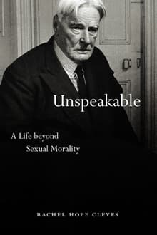 Book cover of Unspeakable: A Life Beyond Sexual Morality