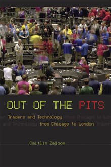 Book cover of Out of the Pits: Traders and Technology from Chicago to London