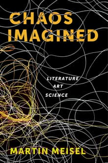 Book cover of Chaos Imagined: Literature, Art, Science