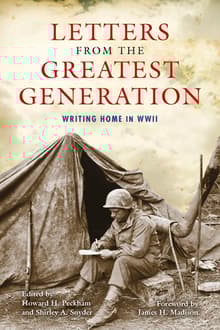 Book cover of Letters from the Greatest Generation: Writing Home in WWII