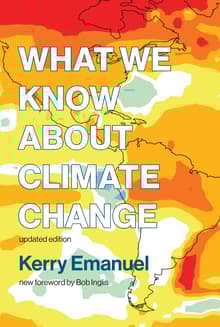 Book cover of What We Know about Climate Change