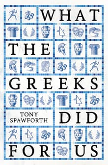 Book cover of What the Greeks Did for Us