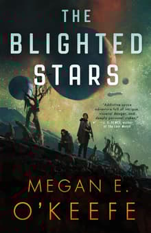 Book cover of The Blighted Stars