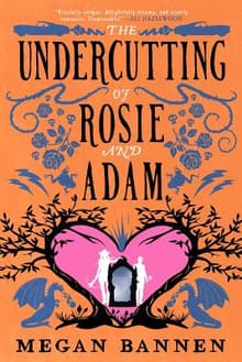 Book cover of The Undercutting of Rosie and Adam