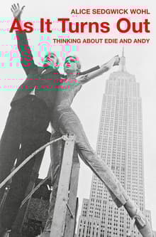 Book cover of As It Turns Out: Thinking About Edie and Andy