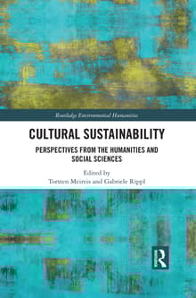 Book cover of Cultural Sustainability: Perspectives from the Humanities and Social Sciences