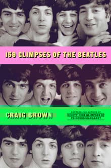 Book cover of 150 Glimpses of the Beatles