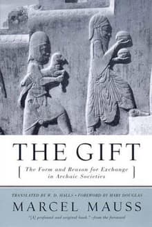Book cover of The Gift: The Form and Reason for Exchange in Archaic Societies