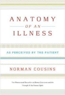 Book cover of Anatomy of an Illness: As Perceived by the Patient