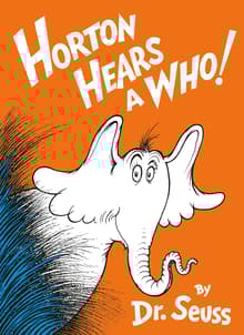 Book cover of Horton Hears a Who!