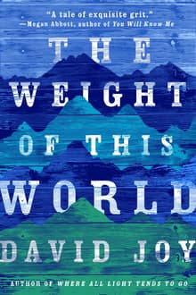 Book cover of The Weight of This World