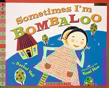 Book cover of Sometimes I'm Bombaloo