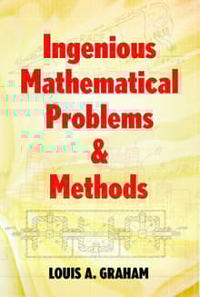 Book cover of Ingenious Mathematical Problems and Methods