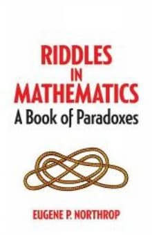 Book cover of Riddles in Mathematics: A Book of Paradoxes