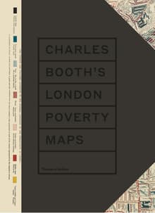 Book cover of Charles Booth's London Poverty Maps: A Landmark Reassessment of Booth's Social Survey