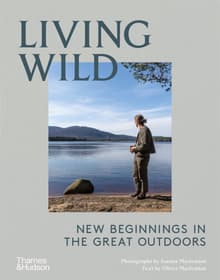 Book cover of Living Wild: New Beginnings in the Great Outdoors