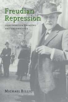 Book cover of Freudian Repression: Conversation Creating the Unconscious