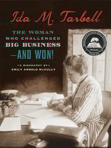 Book cover of Ida M. Tarbell: The Woman Who Challenged Big Business - And Won!