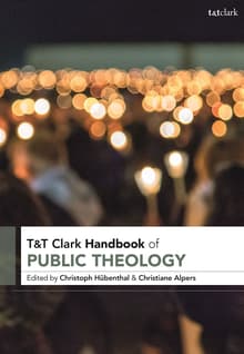 Book cover of T&T Clark Handbook of Public Theology