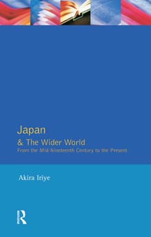 Book cover of Japan and the Wider World: From the Mid-Nineteenth Century to the Present