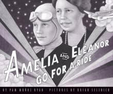 Book cover of Amelia and Eleanor Go for a Ride