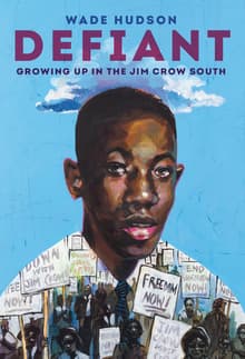 Book cover of Defiant: Growing Up in the Jim Crow South