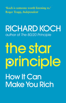Book cover of The Star Principle: How it can make you rich