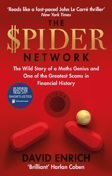 Book cover of The Spider Network: The Wild Story of a Math Genius, a Gang of Backstabbing Bankers, and One of the Greatest Scams in Financial History