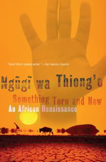 Book cover of Something Torn and New: An African Renaissance
