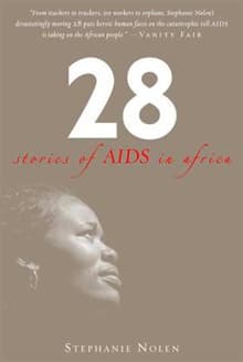 Book cover of 28: Stories of AIDS in Africa