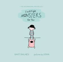 Book cover of I Will Fight Monsters for You