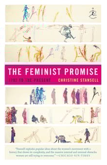 Book cover of The Feminist Promise: 1792 to the Present